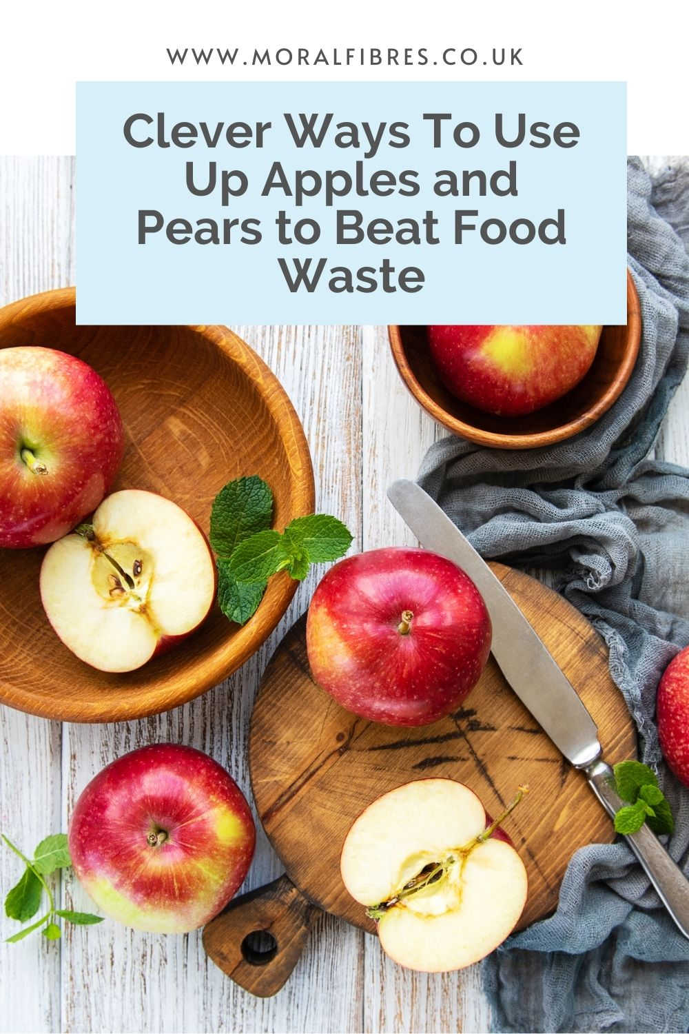 Apples being prepared for cooking and eating, with a blue text box that says how to use up apples and pears to beat food waste