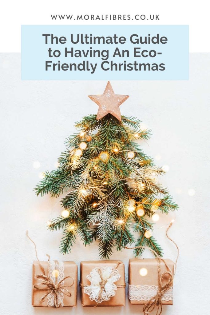 Image of a zero-waste christmas tree, and kraft paper wrapped gifts with a blue text box that says the ultimate guide to having an eco-friendly Christmas