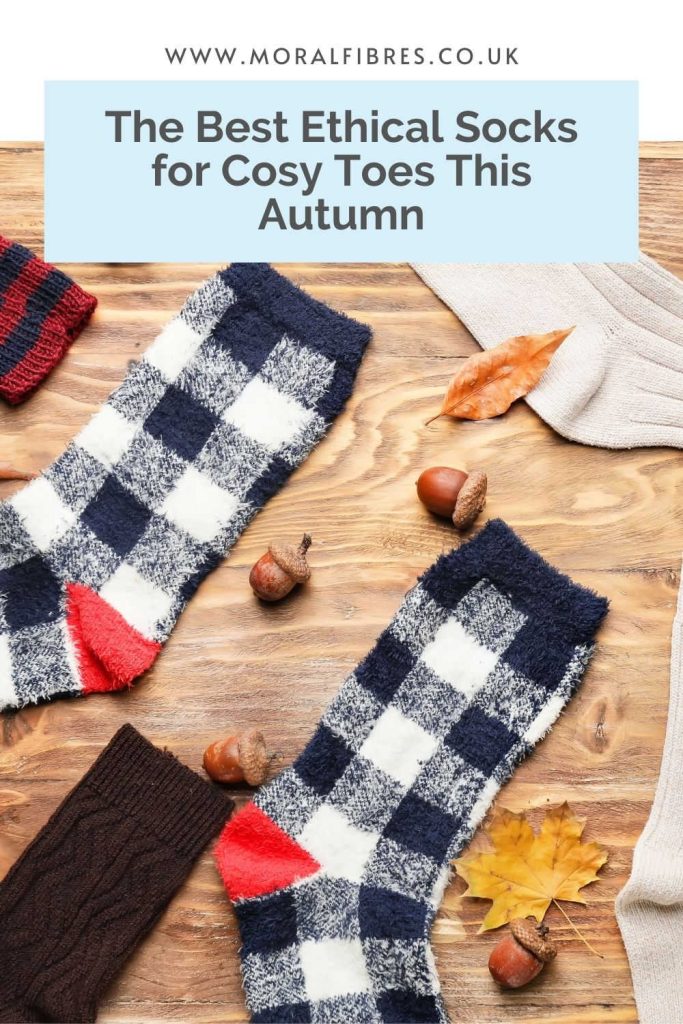 Image of socks on a wooden background, with a blue text box that says the best ethical socks for cosy toes this autumn.