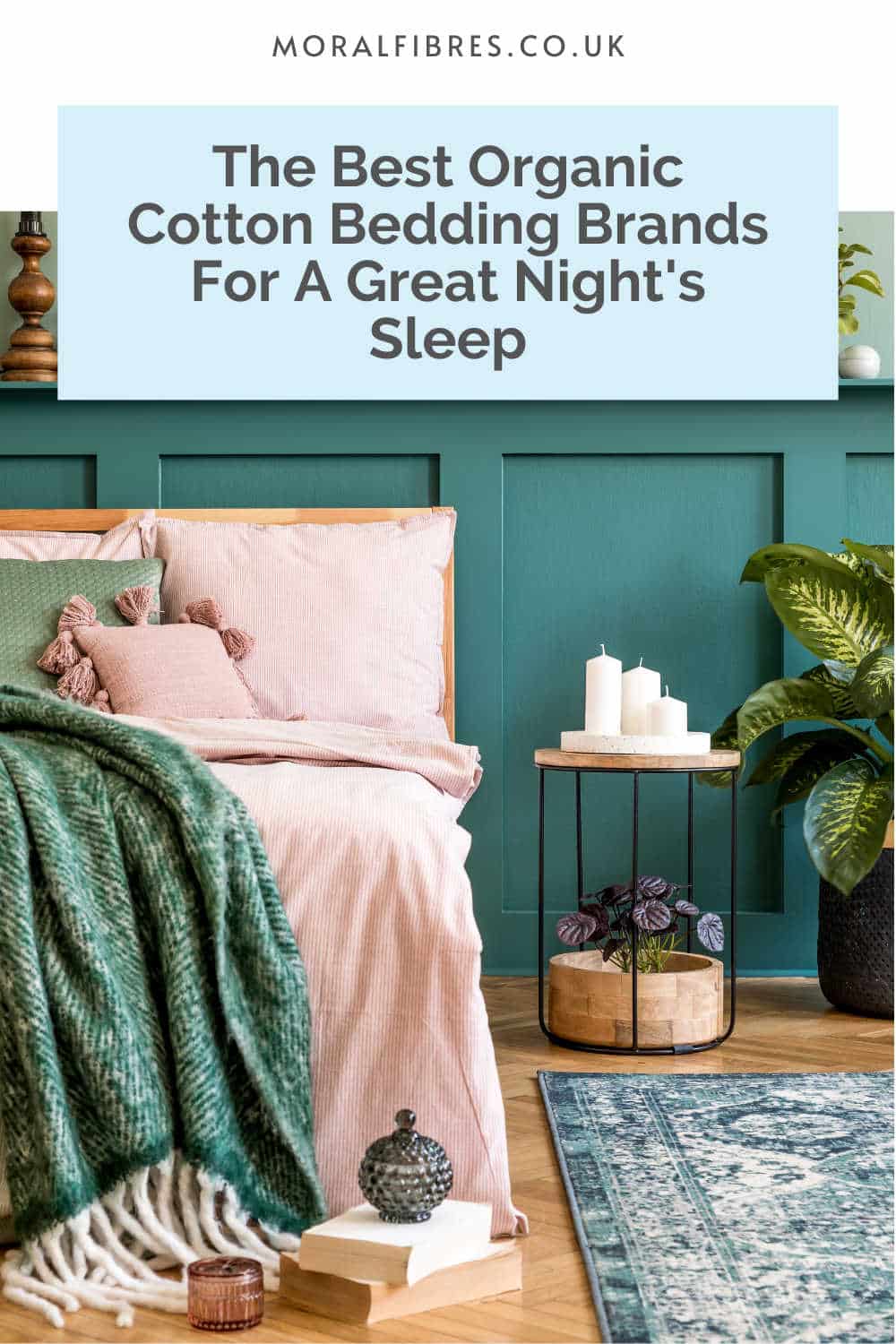 Bed with pink bed sheets, with blue text box that says the best organic cotton bedding brands for a great night's sleep.