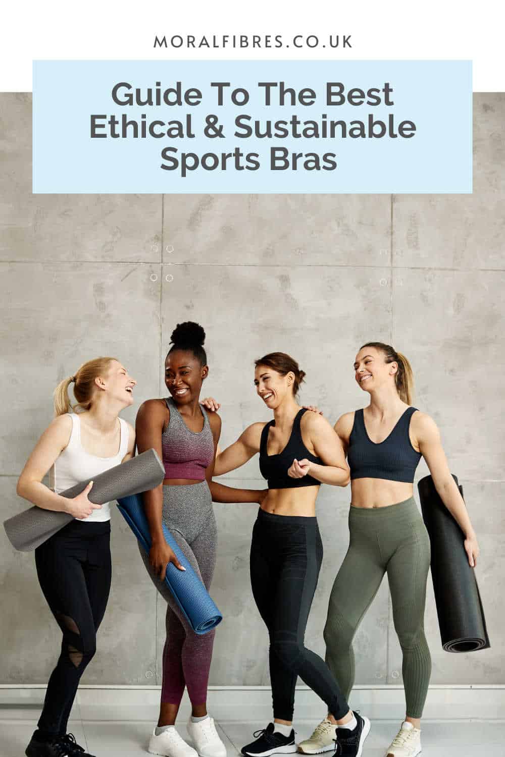Four people in activewear with a blue text box that reads guide to the best ethical and sustainable sports bras